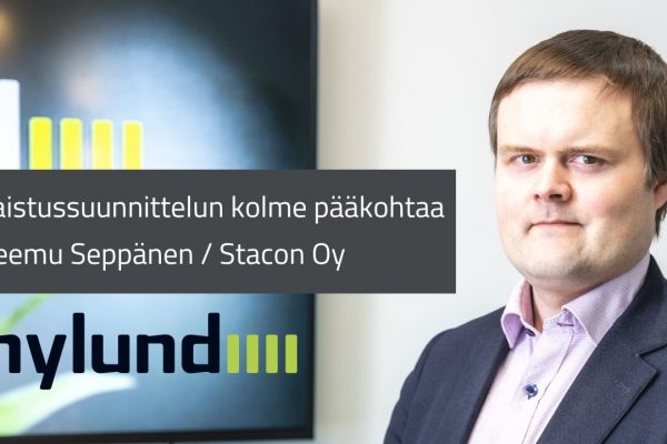 Stacon, Teemu Seppänen: Kolme valaistuksen valintaan vaikuttavaa pääasiaa